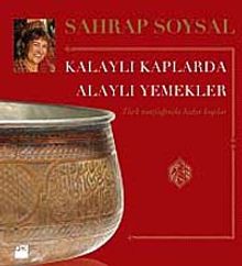 Kalaylı Kaplarda Alaylı Yemekler