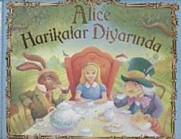 Alice Harikalar Diyarında