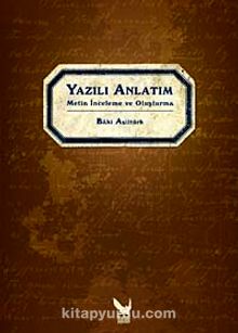 Yazılı Anlatım & Metin İnceleme ve Oluşturma - Baki Asiltürk