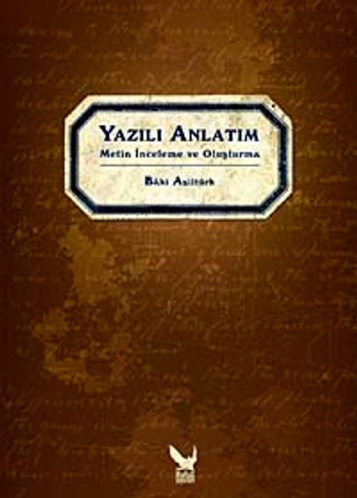 Yazılı Anlatım & Metin İnceleme ve Oluşturma