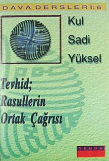 Tevhid & Rasullerin Ortak Çağrısı