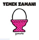 Yemek Zamanı / Yumurta