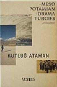 Mesopotamıan Dramaturgıes & Mezopotamya Dramaturjileri