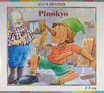 Pinokyo / Küçük Hikayeler