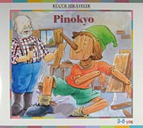 Pinokyo / Küçük Hikayeler