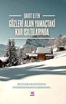 Gözleri Alan Yamaçtaki Kar Işıltılarında