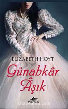 Günahkar Aşık - Elizabeth Hoyt