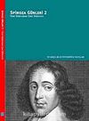 Spinoza Günleri 2- & Yeni Dünyadan Eski Dünyaya