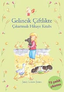 Gelincik Çiftlikte / Çıkartmalı Hikaye Kitabı
