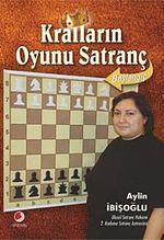 Kralların Oyunu Satranç / Başlangıç