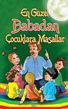 En G&uuml;zel Babadan &Ccedil;ocuklara Masallar