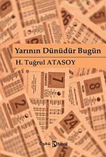 Yarının Dünüdür Bugün