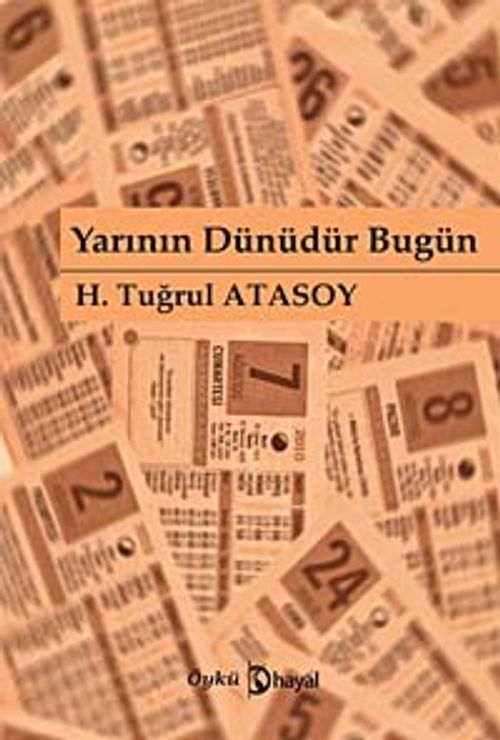 Yarının Dünüdür Bugün