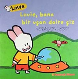 Louie Bana Bir Uçan Daire Çiz