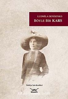Böyle Bir Kars - Ludmilla Denisenko