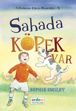 Sahada Köpek Var /Futbolsever Ailenin Maceraları -5