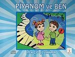 Piyanom ve Ben 1 & 6-14 Yaş İlköğretim Öğrencileri İçin Piyano Metodu