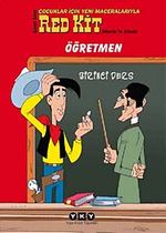 Çocuklara Yeni Maceralarıyla Red Kit 8 / Öğretmen