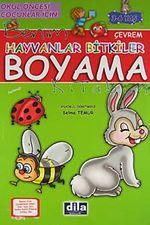 Benim Hayvanlar Bitkiler Boyama Kitabım / Okul Öncesi Çocuklar İçin