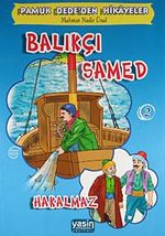 Balıkçı Samed - Hakalmaz / Pamuk Dede'den Hikayeler 2