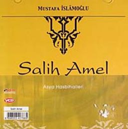 Salih Amel / Asya Hasbihalleri