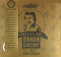 Orhan Gencebay ile Bir Ömür (2 Cd) & 33 Sanatçı 33 Eser