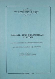 Osmanlı-Türk Diplomatikası El Kitabı (Ürün Kodu:1-C-12)
