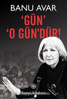 Gün O Gün'dür! - Banu Avar