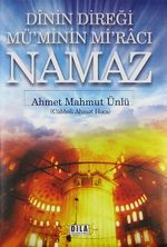 Dinin Direği Mü'minin Mi'racı Namaz