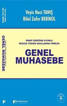 Genel Muhasebe & İKMEP İçeriğine Uyumlu Meslek Yüksek Okullarına Yönelik
