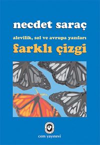 Farklı Çizgi & Alevilik, Sol ve Avrupa Yazıları