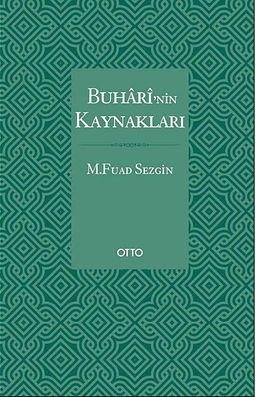 Buhari'nin Kaynakları (ciltli)