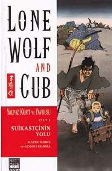 Yalnız Kurt ve Yavrusu 1 - Suikastçinin Yolu