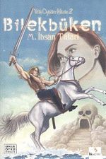 Bilekbüken / Yitik Öyküler Kitabı -2