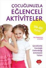Çocuğunuzla Eğlenceli Aktiviteler (30-50 Aylar)
