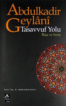 Tasavvuf Yolu Başı ve Sonu