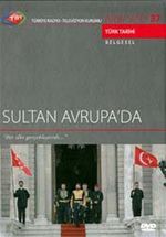 TRT Arşiv Serisi 37 / Sultan Avrupa'da