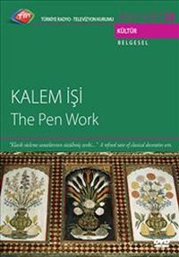 TRT Arşiv Serisi 25 / Kalem İşi