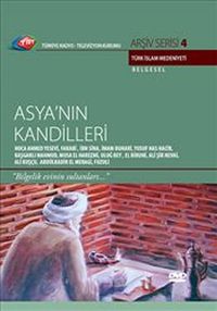 TRT Arşiv Serisi 4 / Asya'nın Kandilleri