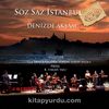 Denizde Akşam / Söz Saz İstanbul
