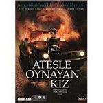 Ateşle Oynayan Kız