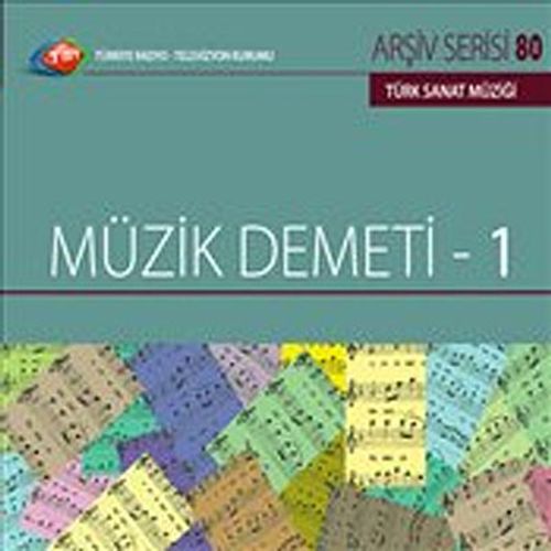 TRT Arşiv Serisi 80 / Müzik Demeti -1