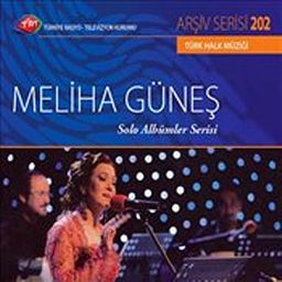 TRT Arşiv Serisi 202 / Meliha Güneş - Solo Albümler Serisi