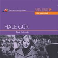 TRT Arşiv Serisi 14 / Hale Gür - Yayla Yollarında