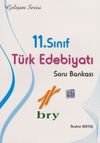 11. Sınıf T&uuml;rk Edebiyatı Soru Bankası