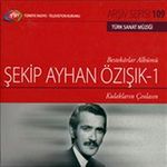 TRT Arşiv Serisi 109 / Şekip Ayhan Özışık 1 -  Bestekarlar Albümü -Kulakların Çınlasın