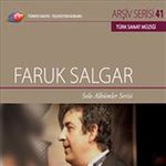TRT Arşiv Serisi 41 / Faruk Salgar - Solo Albümler Serisi