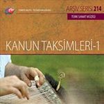 TRT Arşiv Serisi 214 / Kanun Taksimleri 1