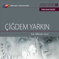 TRT Arşiv Serisi 35 / Çiğdem Yarkın - Solo Albümler Serisi
