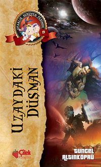 Uzaydaki Düşman / Ufaklık Serüven Peşinde 19